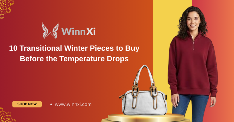 10 Transitional Winter Pieces to Buy Before the Temperature Drops