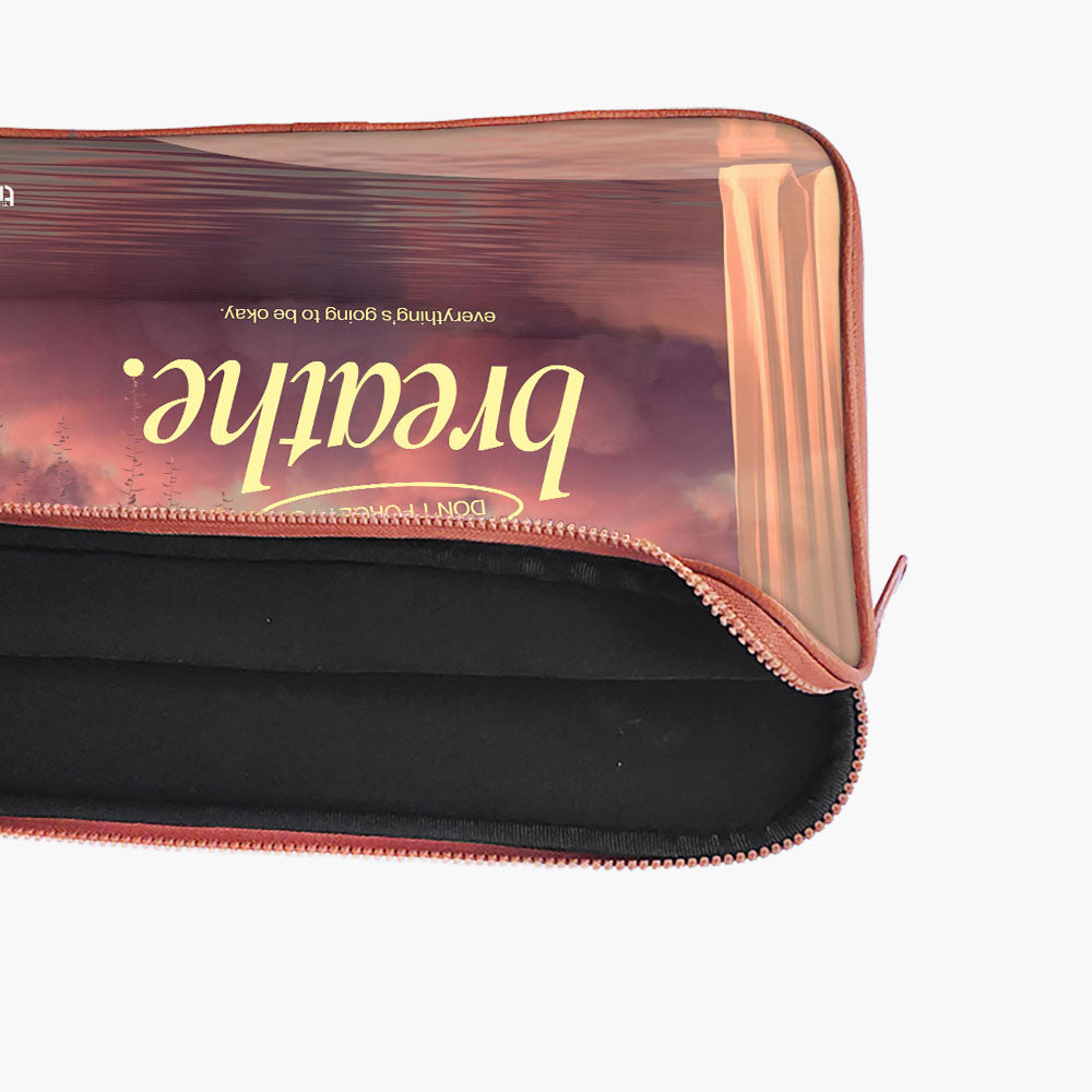 "Don't Forget to breathe" Laptop Sleeves...